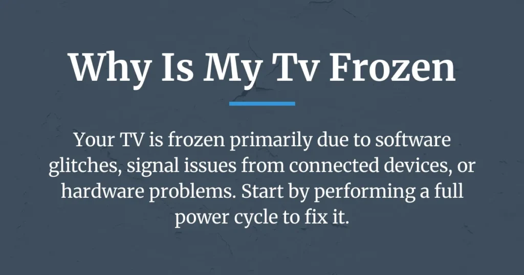 why is my tv frozen