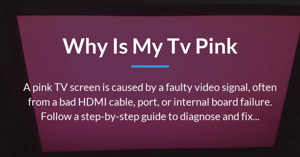 why is my tv pink