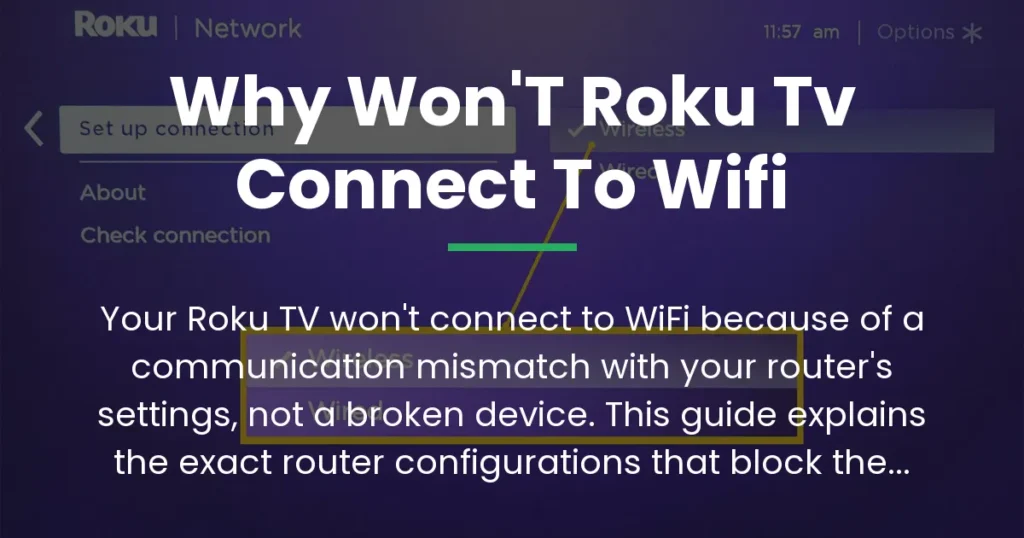 why won't roku tv connect to wifi